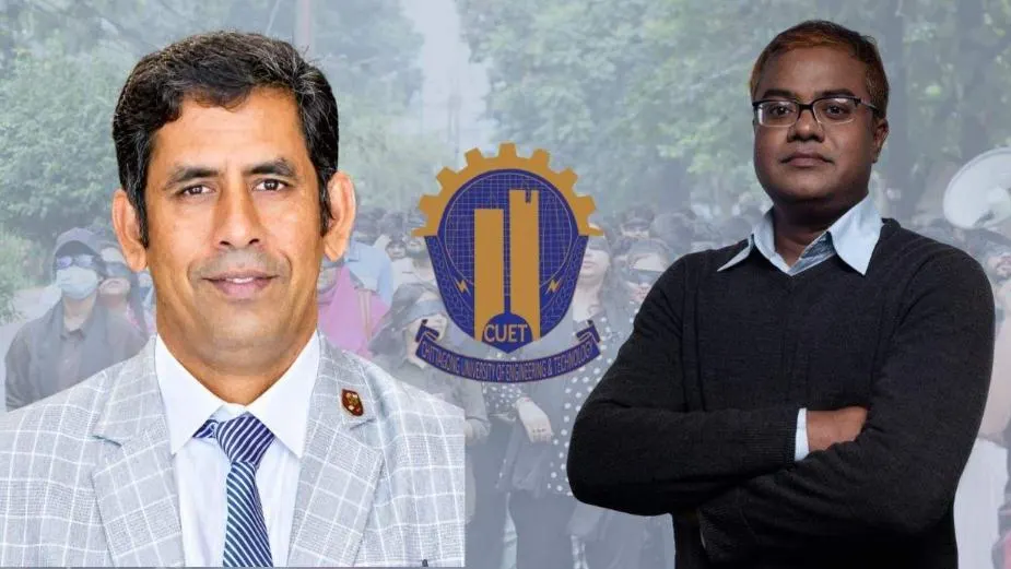 ৫৬ দিনে ভিসি বদলে অচল চুয়েট, অনড় সরকার কাজে লাগাতে চায় ডুয়েটের অভিজ্ঞতা